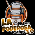FM La Poderosa 3.0 - FM 99.3